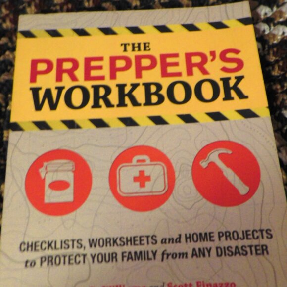 Prepper's Workbook : Checklists, Worksheets, and Home Projects to Protect You... - Picture 1 of 3